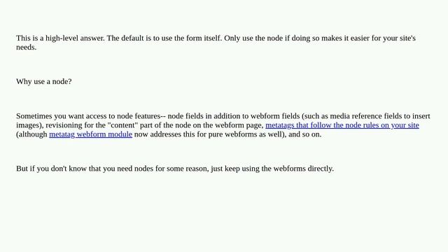 Drupal: What's the point of using Webform Node instead of directly using a Webform's form? смотреть онлайн