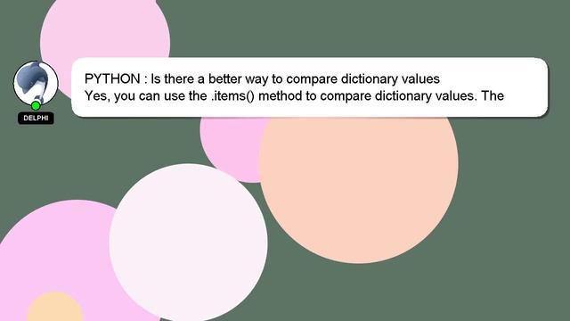 PYTHON : Is there a better way to compare dictionary values смотреть онлайн