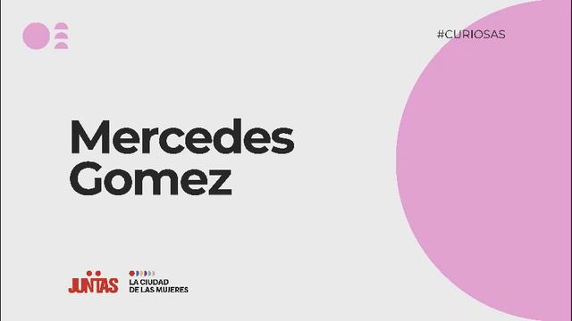Mercedes Gomez ‐ Curiosas смотреть онлайн