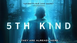 5th Kind | Alien Abduction! смотреть онлайн