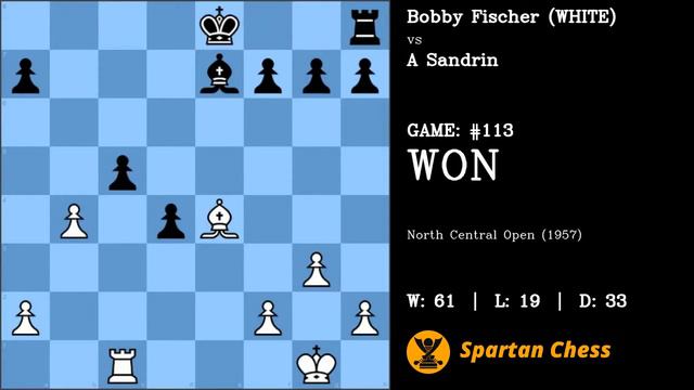 ALL BOBBY FISCHER GAMES | #113 | 1957 | Fischer - Sandrin смотреть онлайн