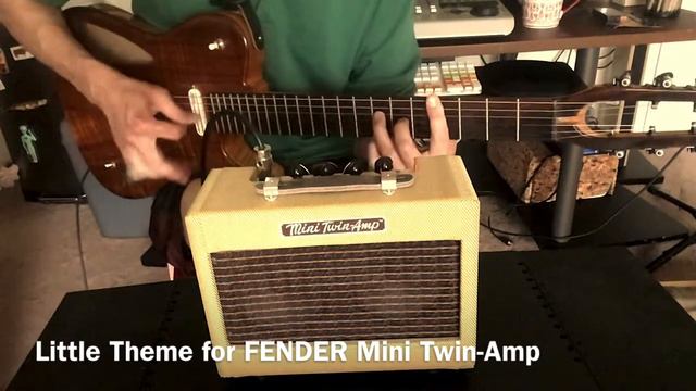 Little Theme for FENDER Mini Twin-Amp смотреть онлайн