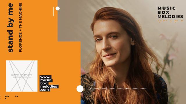[Music box melodies] - Stand by me by Florence + The Machine смотреть онлайн