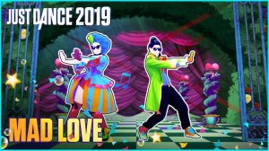 Just Dance 2019: Mad Love by Sean Paul, David Guetta Ft. Becky G