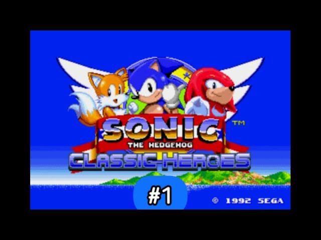 Sonic 1 & 2 Classic Heroes hack Android gameplay on emulator walkthrough Livestream ASMR #1 смотреть онлайн
