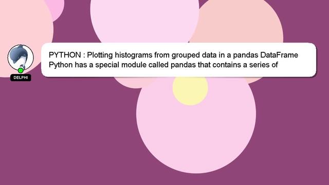 PYTHON : Plotting histograms from grouped data in a pandas DataFrame смотреть онлайн