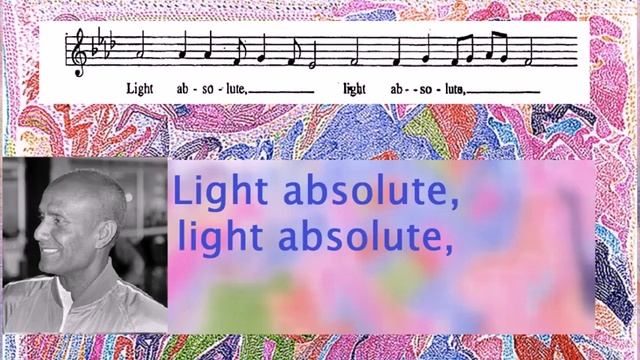 Песня Light Absolute...Alo Alo Alo (music by Sri Chinmoy) смотреть онлайн