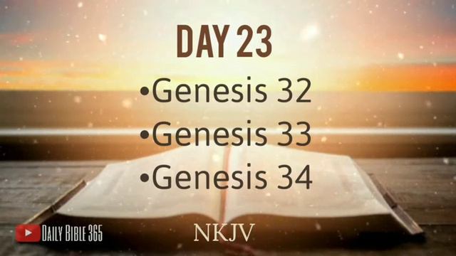 Day 23 - One Year Chronological - Daily Bible Reading Plan - NKJV Dramatized Audio Version - JAN 23