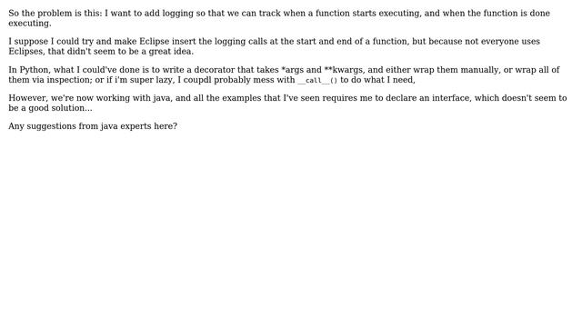 Inserting logging at the start and end of function painlessly in java смотреть онлайн