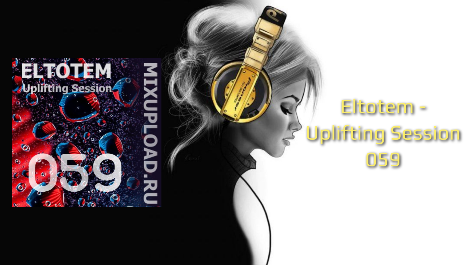 Eltotem - Uplifting Session 059 смотреть онлайн