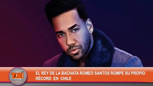 El Rey de la Bachata Romeo Santos rompe su propio récord en Chile 09/03/2023 смотреть онлайн