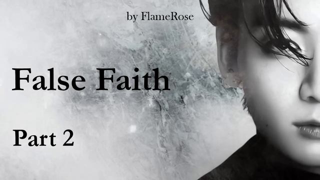 False faith. Глава 2/ Flamerose / вигу, намджины, юнмины смотреть онлайн
