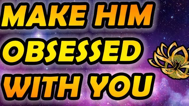 Make him Obsessed with you + Make him miss you ❰Subliminal Quantum❱(READ THE DESCRIPTION) смотреть онлайн