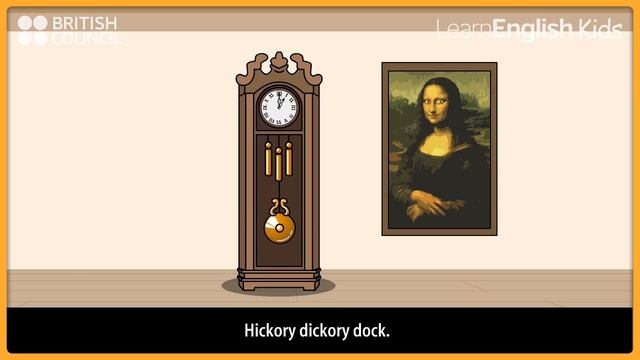 Hickory Dickory Dock - Nursery Rhymes & Kids Songs - LearnEnglish Kids British Council