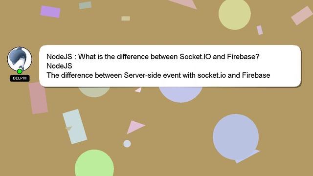 NodeJS : What is the difference between Socket.IO and Firebase? смотреть онлайн