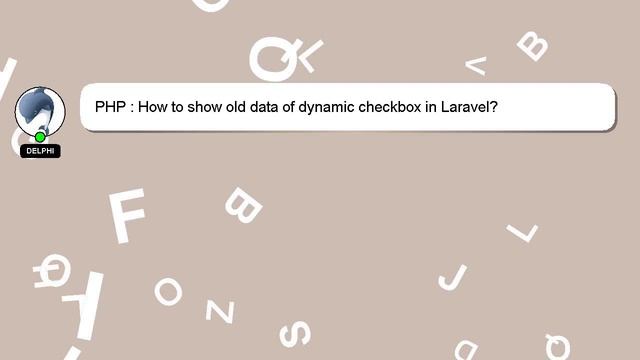 PHP : How to show old data of dynamic checkbox in Laravel? смотреть онлайн