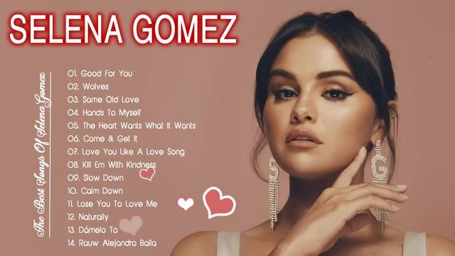 Selena Gomez Greatest Hits Full Album 2023 Selena Gomez Best Songs Playlist 2023.mkv смотреть онлайн