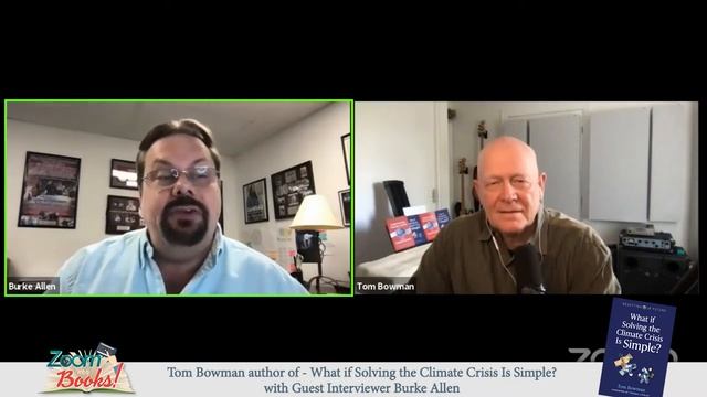 Tom Bowman author of What if Solving the Climate Crisis Is Simple? w/ Guest Interviewer Burke Allen смотреть онлайн