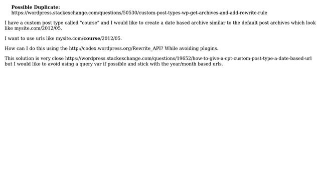 Wordpress: Custom Post Type Date Based Archive URL rewrite смотреть онлайн