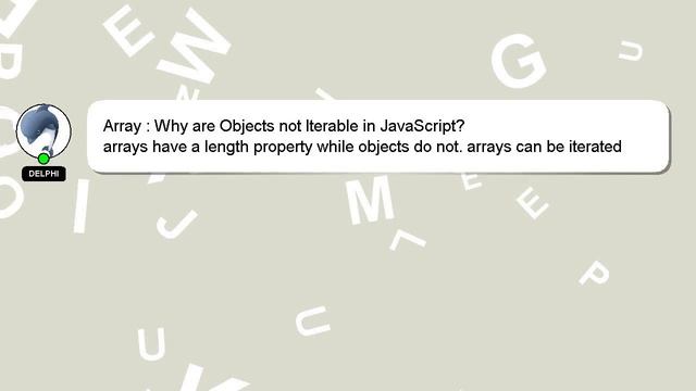 Array : Why are Objects not Iterable in JavaScript? смотреть онлайн