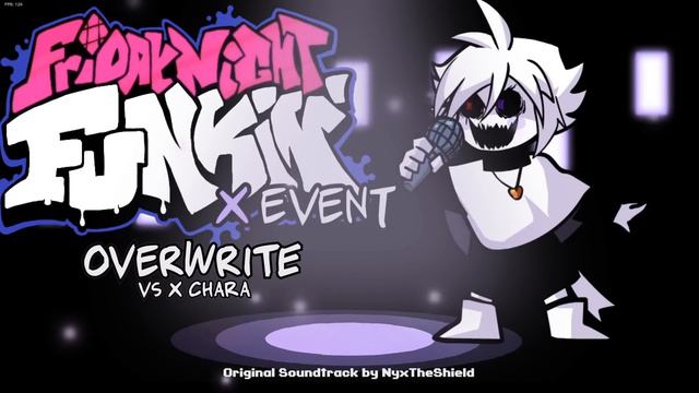 Friday Night Funkin X Event OST - Overwrite [Vs XChara] смотреть онлайн