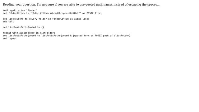 AppleScript: how do I store folders' pathnames into an array, replacing spaces with " "? смотреть онлайн