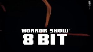 HORROR SHOW BENDY 8 BIT На Русском ШОУ УЖАСОВ