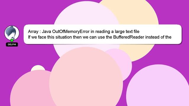 Array : Java OutOfMemoryError in reading a large text file смотреть онлайн