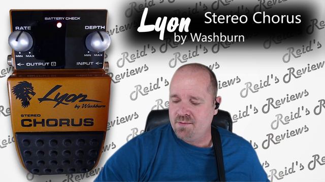 who? Lyon - by Washburn - Stereo Chorus Guitar Pedal Review, Reid's Reviews смотреть онлайн
