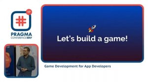 #Pragma Conference 2017 - John Sundell - Game Development for App Developers