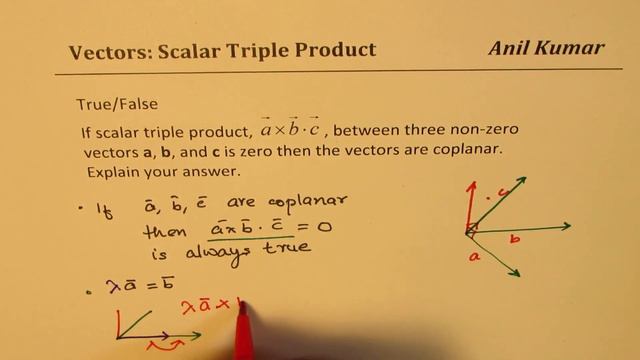Scalar Triple Product of non zero vectors is zero implie coplanar vectors True or False смотреть онлайн