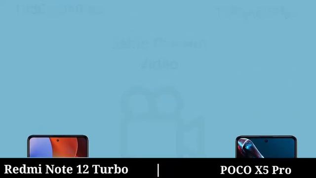 Redmi Note 12 Turbo vs Poco X5 Pro which is best Note 12 tubro or X5 Pro смотреть онлайн
