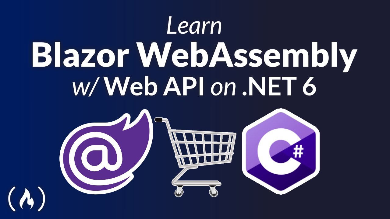 Blazor WebAssembly & Web API on .NET 6 – Full Course (C#) смотреть онлайн