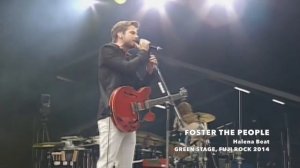 FOSTER THE PEOPLE «Helena Beat» / Live at Fuji Rock Festival '14