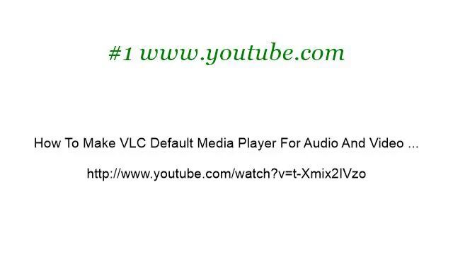 How-To Make VLC Player My Default In Widows 7 смотреть онлайн
