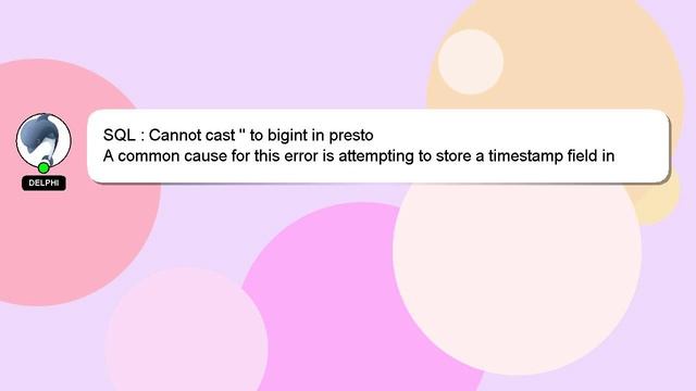 SQL : Cannot cast '' to bigint in presto смотреть онлайн