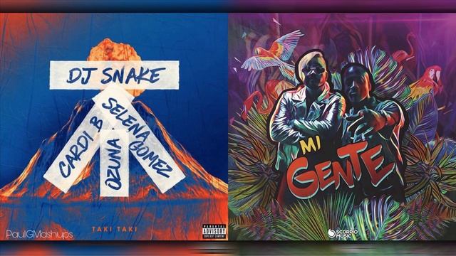 "Taki Taki x Mi Gente" | Mashup of DJ Snake, Selena Gomez, Ozuna, Cardi B y J Balvin, Willy William смотреть онлайн