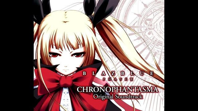 Blazblue Chrono Phantasma OST ~ Sad смотреть онлайн