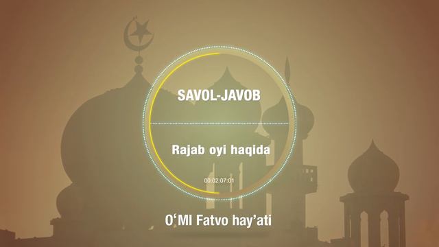 Rajab Oyi Haqida