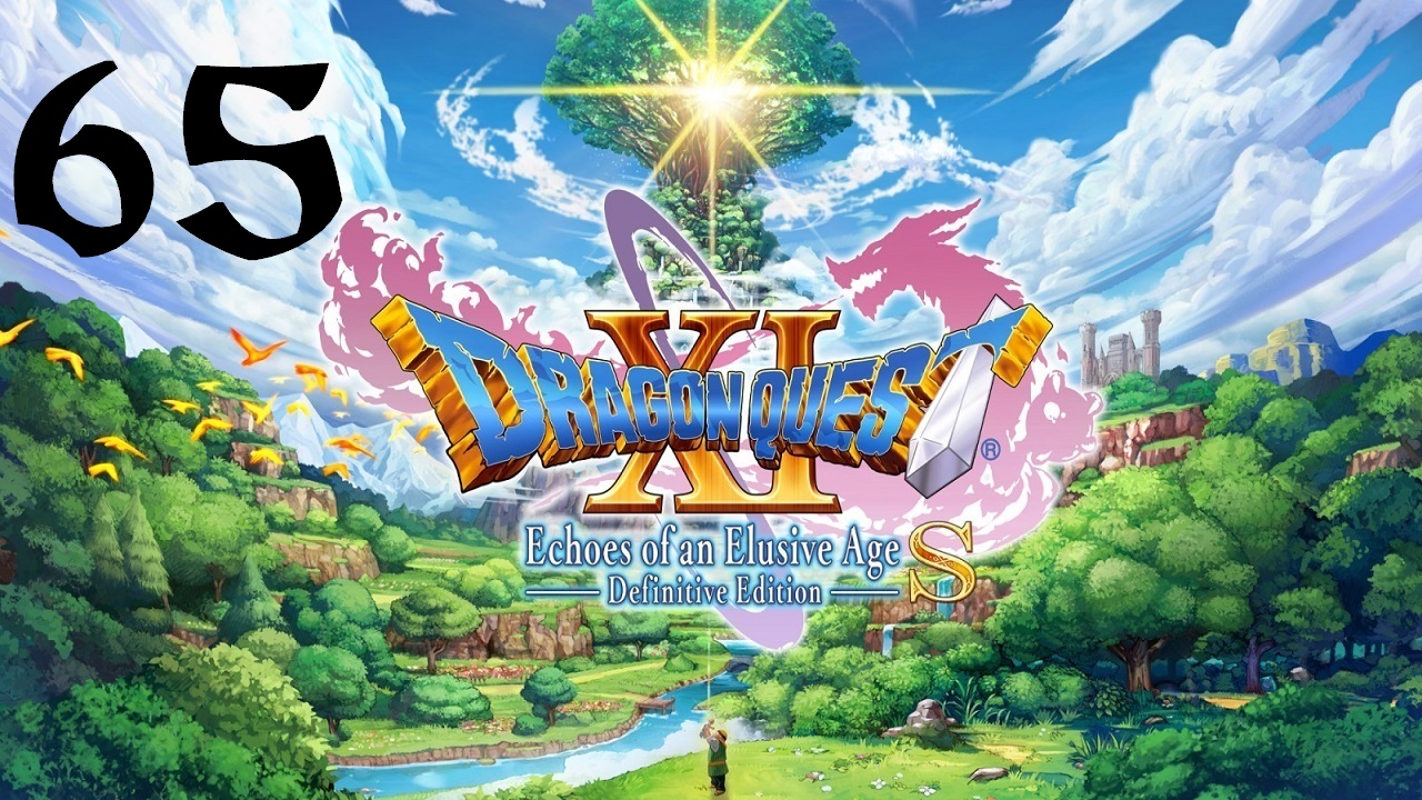 DRAGON QUEST XI S: Echoes of an Elusive Age | Прохождение | XOne | Часть 65 | Gyldygga