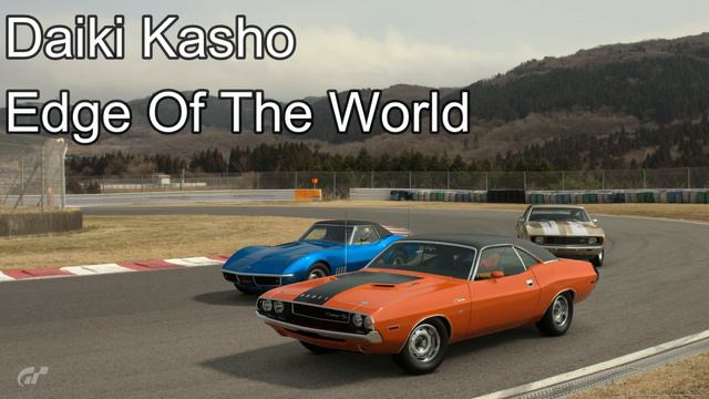 Daiki Kasho Edge Of The World (Gran Turismo 7 version) смотреть онлайн