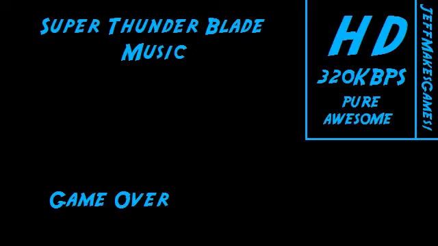 Super Thunder Blade Music - Game Over смотреть онлайн
