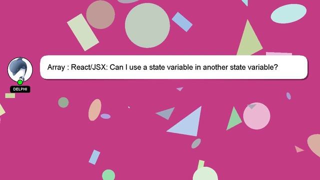 Array : React/JSX: Can I use a state variable in another state variable? смотреть онлайн