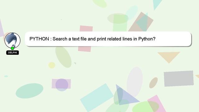 PYTHON : Search a text file and print related lines in Python? смотреть онлайн