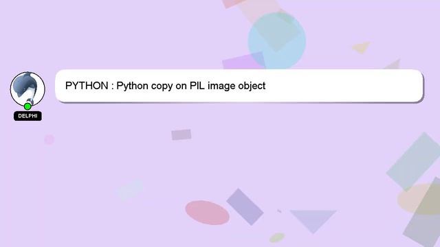PYTHON : Python copy on PIL image object смотреть онлайн