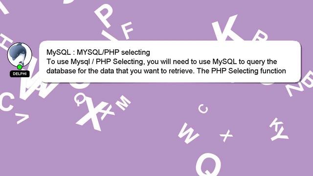 MySQL : MYSQL/PHP selecting смотреть онлайн
