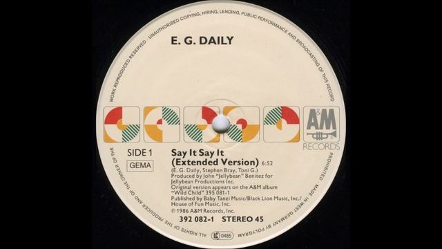 E.G. Daily - Say it, say it (1985 Single version) смотреть онлайн
