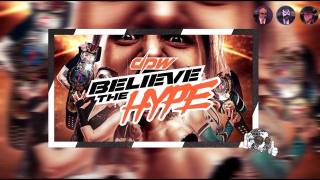 Сквозь Призму #5 | Мнение О Шоу: DPW Believe The Hype, Dynamite 24.06.22 смотреть онлайн