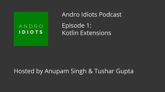 Androidiots Podcast 1 : Kotlin Extensions смотреть онлайн
