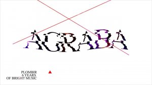 AGRABA - Plombir 6 Years of Bright Music